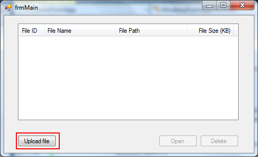 Windows Form Upload File to Database Windows Form Upload File to Database