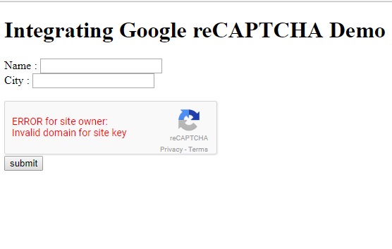 Google reCAPTCHA ERROR for site owner: Invalid domain for site key Google Recaptcha Error For Site Owner: Invalid Domain For Site Key
