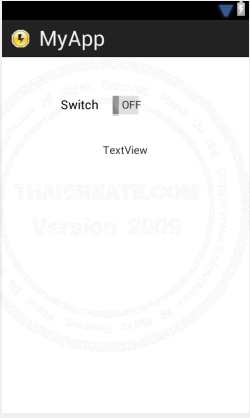 Switch - Android Widgets Example