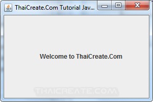 Java Swing and Frame (JFrame) - Example